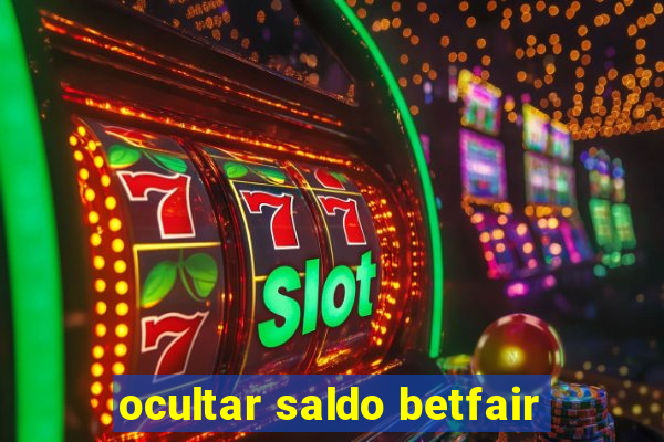 ocultar saldo betfair